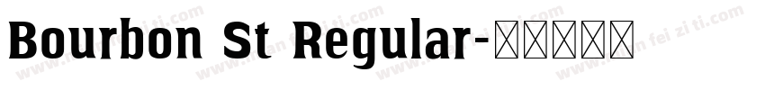 Bourbon St Regular字体转换